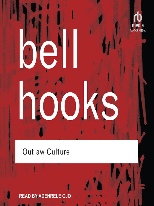 Title details for Outlaw Culture by Bell Hooks - Available